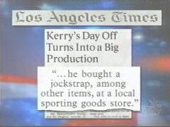 "He [Kerry] bought a jockstrap in front of his daughter and a camera...he has some balls"